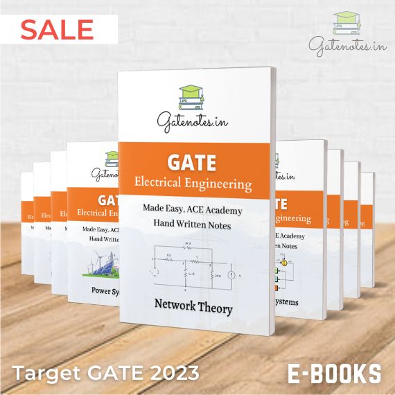 Electrical Engineering Handwritten Notes For GATE For GATE 2023